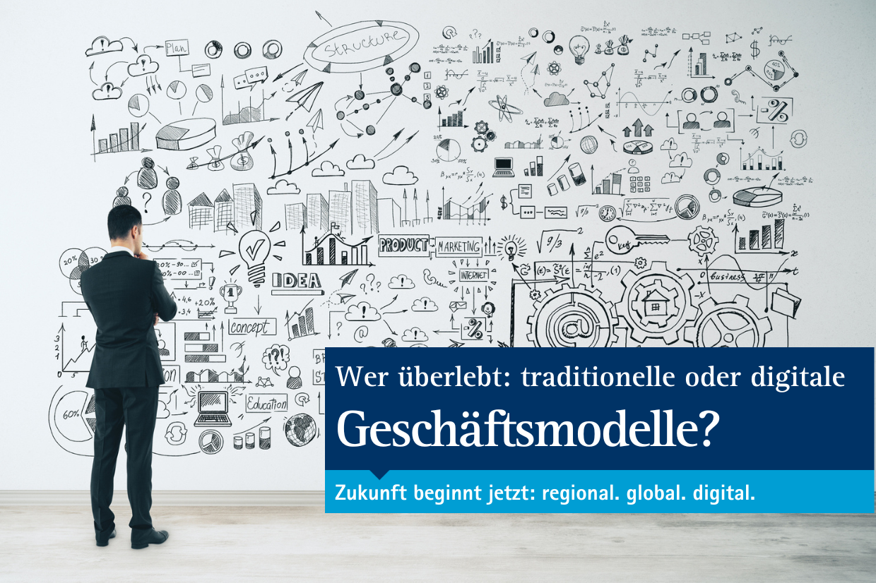 Wer überlebt: Traditionelle Oder Digitale Geschäftsmodelle? - IHK ...